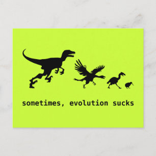 Sometimes, evolution sucks postcard