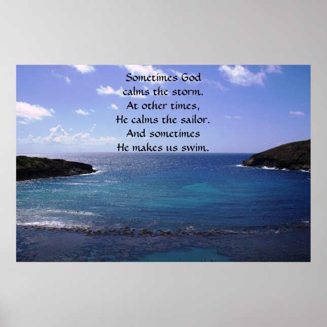 Sometimes God calms the storm Poster (Front)