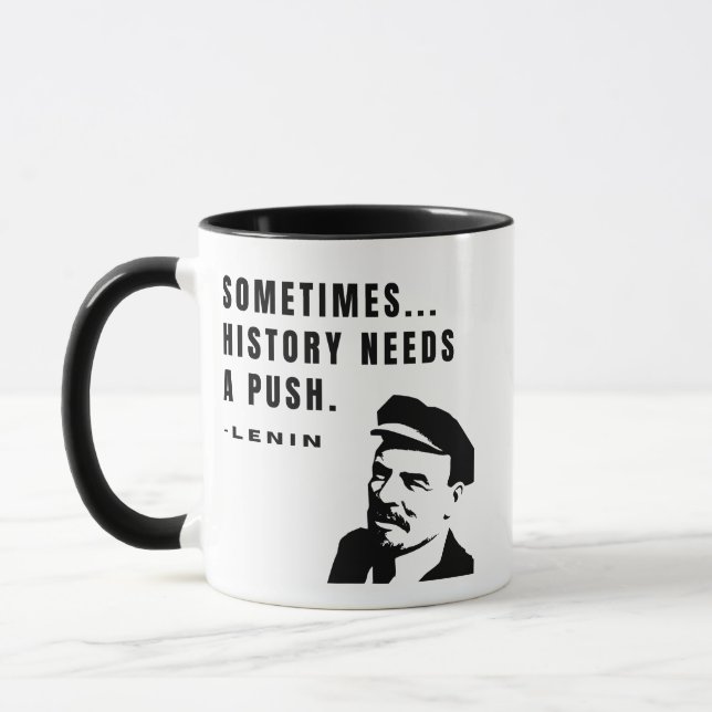 Sometimes...history needs a push mug (Left)
