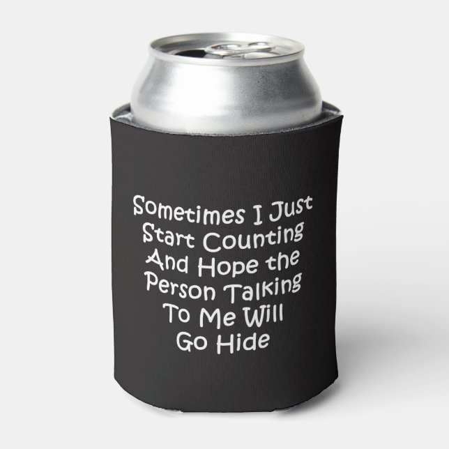 Sometimes I Just Start Counting Can Cooler (Can Front)