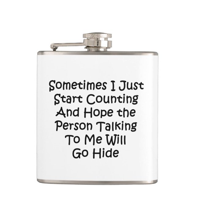Sometimes I Just Start Counting Hip Flask (Front)