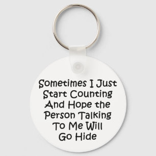 Sometimes I Just Start Counting Key Ring