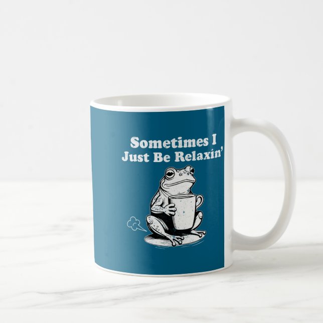 Sometimes I Relaxin Just Frog Trendy Coffee Mug (Right)