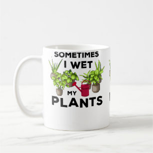 Sometimes I We My Plants Cute Plant Pun Gardening Coffee Mug
