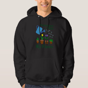 Sometimes I Wet My Plants Gardener Gardening 2 Hoodie