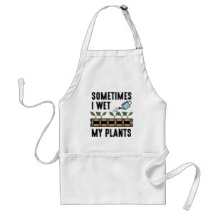 Sometimes I Wet My Plants Standard Apron