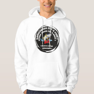 Sometimes It's a Fish Other Times It's a Buzz But  Hoodie