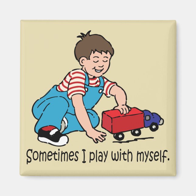 Sometimes... Magnet (Front)