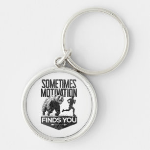 Sometimes Motivation Finds You Funny Running Motiv Key Ring