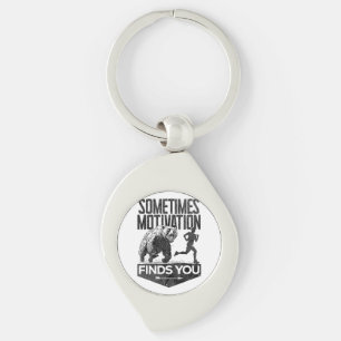 Sometimes Motivation Finds You Funny Running Motiv Key Ring