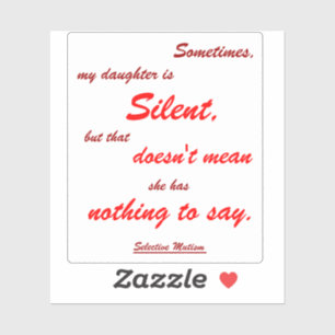 Sometimes Silent Family red Vinyl Sticker