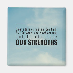 Sometimes We Are Tested Magnet