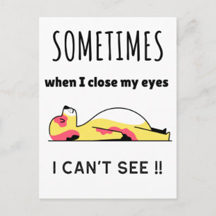 "Sometimes When I Close My Eyes" Funny dog Postcard