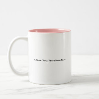 "Sometimes you have a wedgie" Mug
