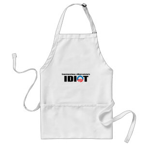 Somewhere in Kenya a village is missing its idiot Standard Apron