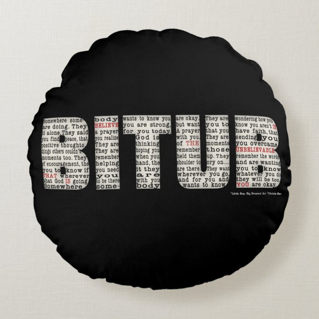 Somewhere Somebody (BITUB) Round Cushion (Front)