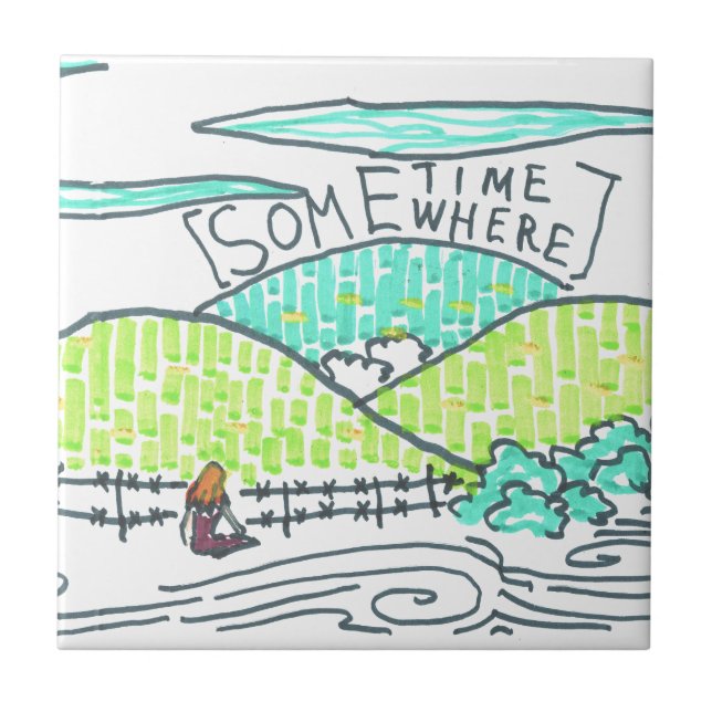 Somewhere / Sometime Ceramic Tile (Front)
