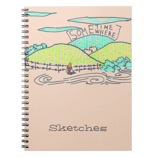 Somewhere / Sometime Notebook (Front)