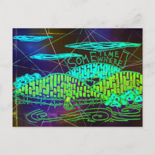 Somewhere / Sometime Postcard