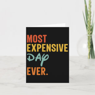 Sommas Most Expensive Day Ever Funny Family Vacati Card