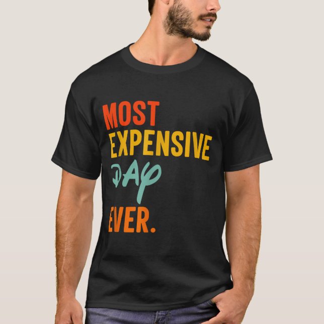 Sommas Most Expensive Day Ever Funny Family Vacati T-Shirt (Front)