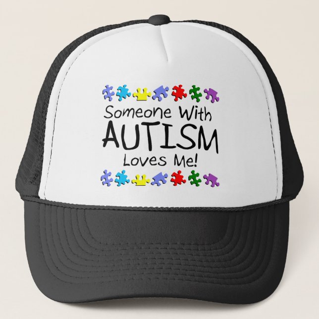 Somone With Autism Loves Me (PP) Trucker Hat (Front)
