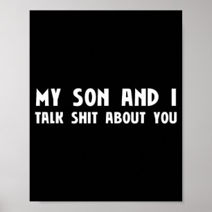 Son and talk about funny matching mothers day poster
