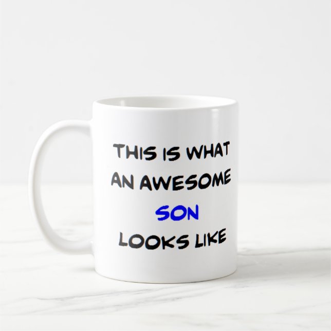 son, awesome coffee mug (Left)