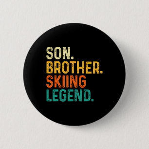 Son Brother Skiing Legend - Winter Sports Ski Skie 6 Cm Round Badge