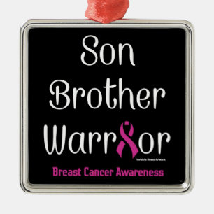 Son Brother Warrior...Breast Cancer Metal Ornament