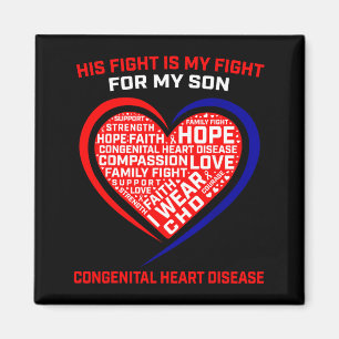 Son Chd Awareness Month Products Heart Disease Gra Magnet