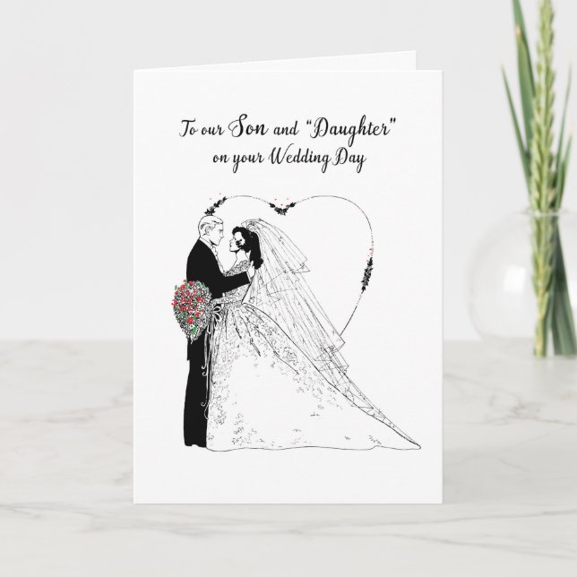 Son & “Daughter” Wedding Wishes Black White, Bride Card (Front)