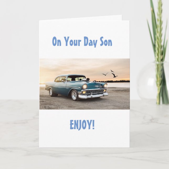 SON ENJOY, RELAX AND KNOW YOU ARE LOVED BIRTHDAY C CARD (Front)