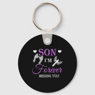 Son I'm Forever Missing You  Key Ring