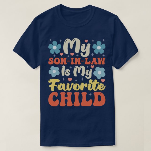 Son In Law 5 T-Shirt (Design Front)