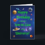 Son in Law Birthday Best in the Universe  Card<br><div class="desc">Give your space loving son-in-law the best birthday card ever! Tell your son-in-law that he is the best in the universe. A space scene with all the planets and the moon aligning to wish a very happy birthday.</div>