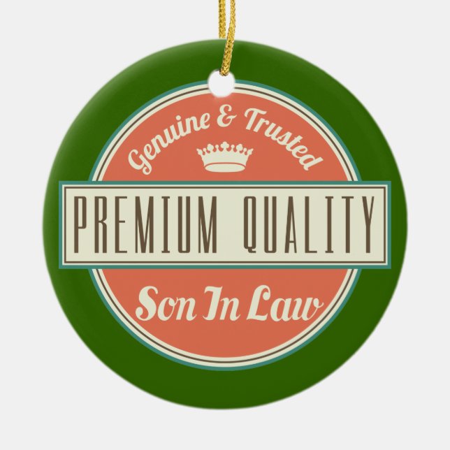 Son in Law (Funny) Gift Ceramic Ornament (Front)