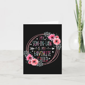 Son in law is favourite child mother-in-law mother card