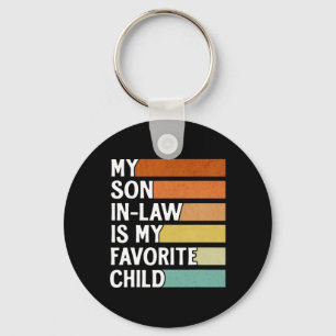 Son In Law Is My Favourite Child Funny Vintage Fat Key Ring