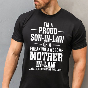 Son In Law Of A Freaking Awesome Mother In Law T-Shirt