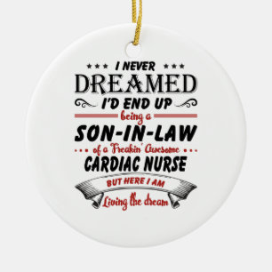 Son In Law Of Awesome Cardiac Nurse Ceramic Ornament