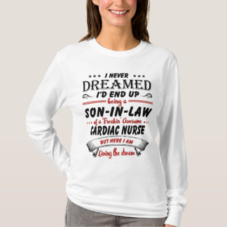 Son In Law Of Awesome Cardiac Nurse T-Shirt