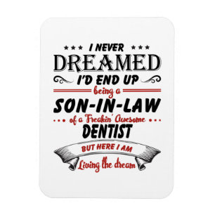 Son In Law Of Awesome Dentist Magnet