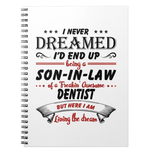 Son In Law Of Awesome Dentist Notebook (Front)