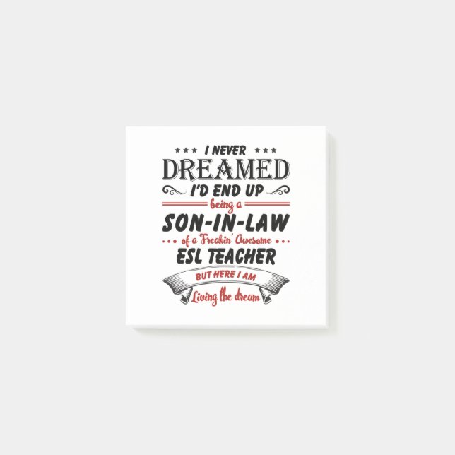 Son In Law Of Awesome ESL Teacher Post-it Notes (Front)