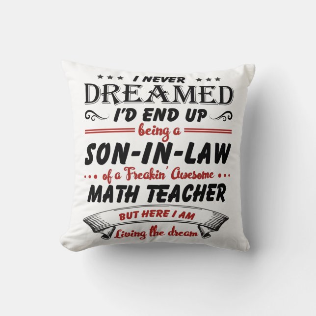Son In Law Of Awesome Math Teacher Cushion (Front)