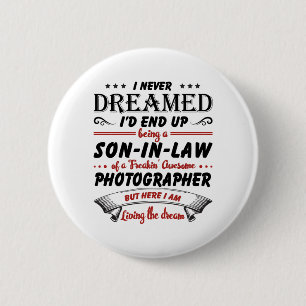 Son In Law Of Awesome Photographer 6 Cm Round Badge