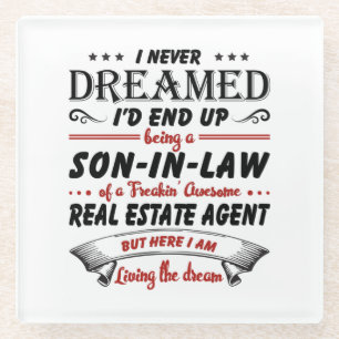 Son In Law Of Awesome Real Estate Agent Glass Coaster