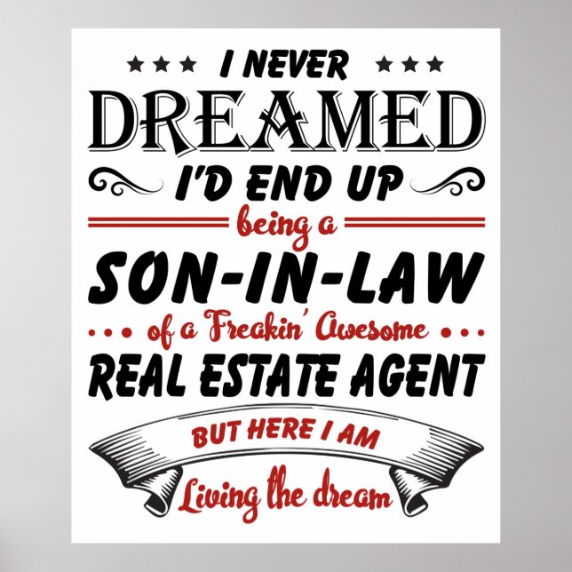 Son In Law Of Awesome Real Estate Agent Poster (Front)