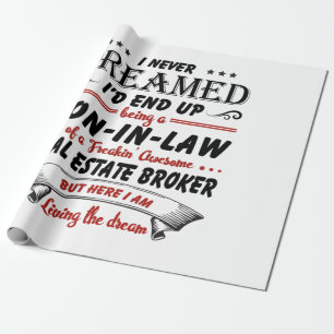 Son In Law Of Awesome Real Estate Broker Wrapping Paper